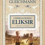 Udødelighedens Eliksir af Gabi Gleichmann