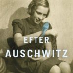 Efter Auschwitz af Eva Schloss