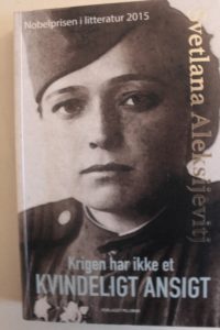 Boganmeldelse Krigen har ikke er kvindeligt ansigt Svetlana Aleksijevitj