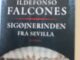 Boganmeldelse Sigøjnerinden af Sevilla Ildefondes Falcones