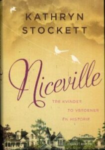 Niceville af Kathryn Stockett